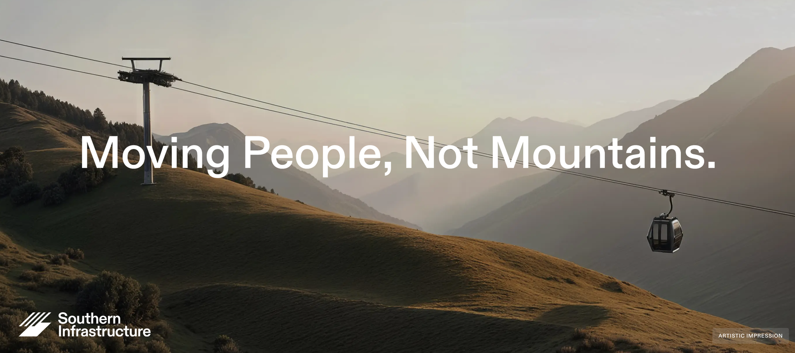 A gondola cabin crossing a mountain valley at dusk, with the words Moving People, Not Mountains, from Southern Infrastructure.